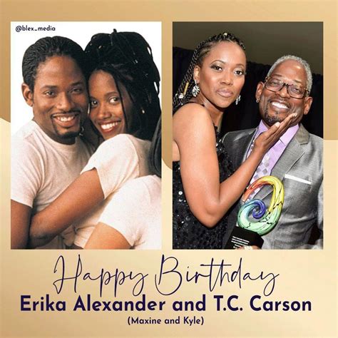 Happy Birthday Erika Alexander and Terrence C Carson aka Maxine Shaw ...