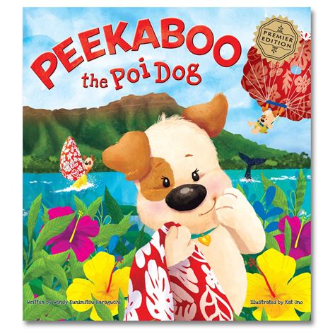Peekaboo The Poi Dog : Wendy Kunimitsu Haraguchi, KAT UNO: Amazon.in: Books