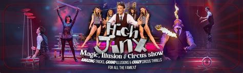 HIGH JINX - Magic, Illusion & Circus Show, Tamworth Assembly Rooms, 2 ...