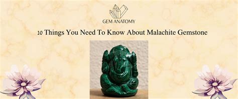 10 Things You Need To Know About Malachite Gemstone | Gemanatomy ...