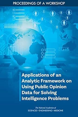 Applications of an Analytic Framework on Using Public Opinion Data for ...