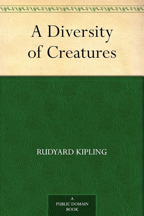 A Diversity of Creatures eBook : Kipling, Rudyard: Amazon.in: Kindle Store