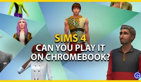 ¿Se puede descargar y jugar Los Sims 4 en un Chromebook? (contestada ...