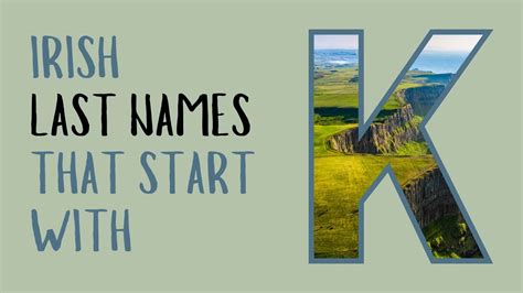 Explore Hundreds of Irish Last Names A-Z