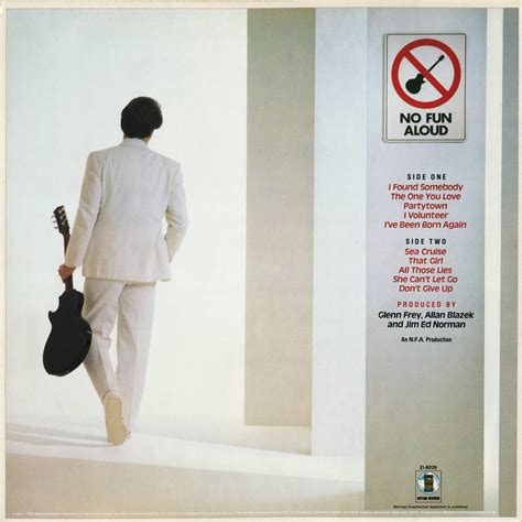 1982 No Fun Aloud - Glenn Frey - Rockronología