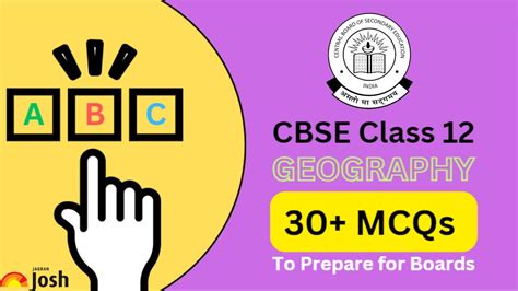 Best 30+ CBSE Board 12th Geography MCQs with Answers to Secure Good Marks