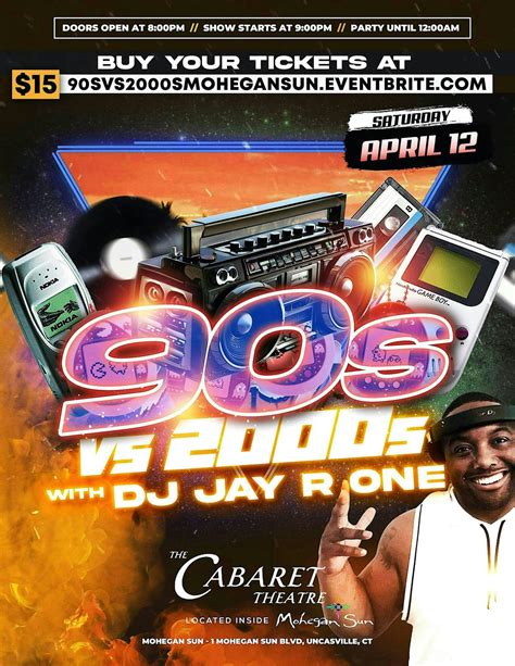 90s VS 2000s w/DJ Jay R One, The Cabaret Theatre, Montville, 12 April ...