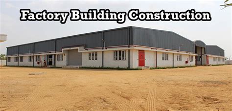 Factory Building Construction|Factory Building|Factory Building ...