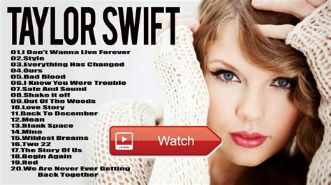 Taylor Swift Greatest Hits Full Album Cover - Best Of Taylor Swift ...