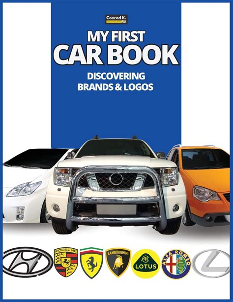 My First Car Book: Discovering Brands and Logos, colorful book for kids ...