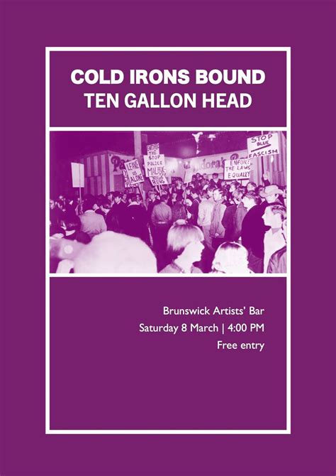 Cold Irons Bound & Ten Gallon Head , Brunswick Artists' Bar, 8 March ...
