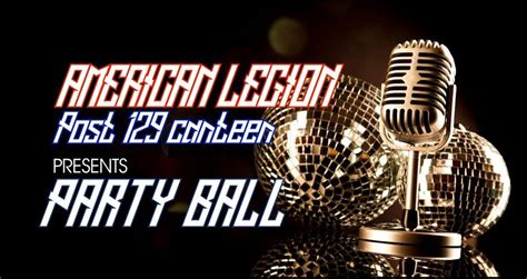 Party Ball @ American Legion (jax bch), American Legion Post 129 ...