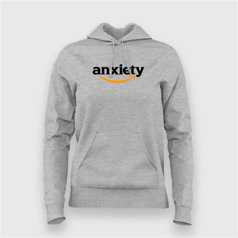 Anxiety Hoodies For Women – TEEZ.in