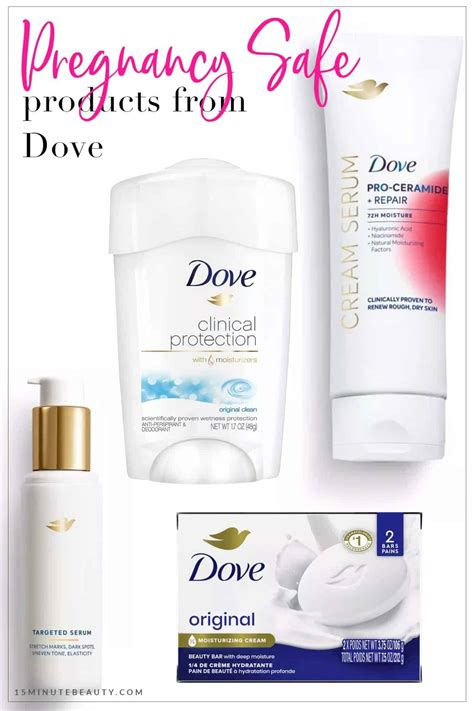 Pregnancy Safe Products from Dove - 15 Minute Beauty Fanatic