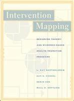 Buy Intervention Mapping: Designing Theory and Evidence-Based Health ...
