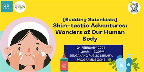 [Budding Scientists] Skin-tastic Adventures: Wonders of Our Human Body ...