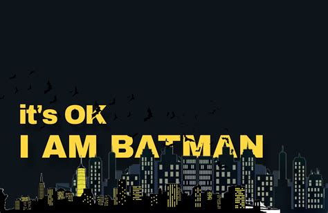 its ok i am batman | Batman wallpaper, Batman comic wallpaper, Cool ...