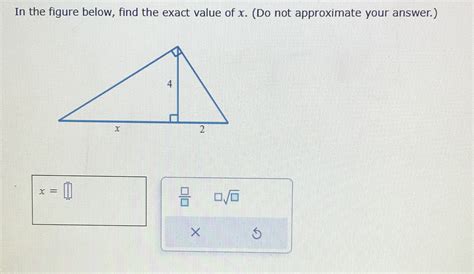[Solved] . In the figure below, find the exact value of y. (Do not ...