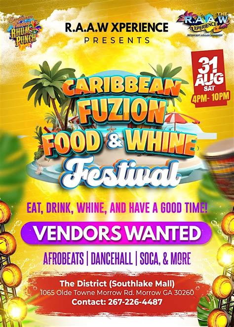 2nd Annual Caribbean Fuzion Food & Whine Festival, 1065 Olde Towne ...