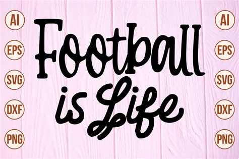 Football is Life Svg Graphic by Crafts SVG · Creative Fabrica