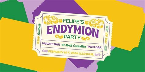 Felipes Endymion Extravaganza 2024, Felipe's Taqueria Mid City (411-1 N ...