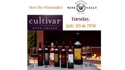 ? Meet the Winemaker – Cultivar Wine (Napa Valley), 100 N. Union ...