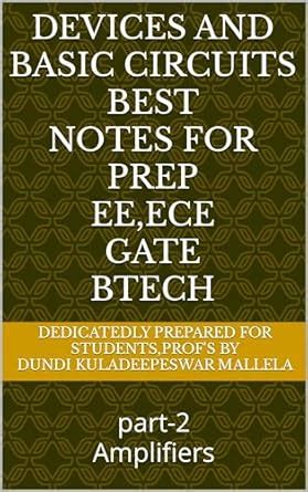 Devices and Basic Circuits: Amplifiers (Devices and Basic Electronics ...