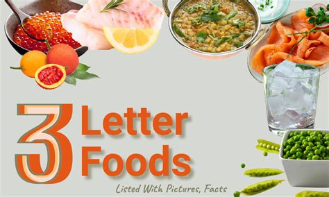 3-Letter Foods - Listed With Pictures, Facts - The Coconut Mama