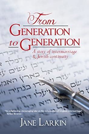 From Generation to Generation: A story of intermarriage and Jewish ...