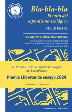 BLA-BLA-BLA EL MITO DEL CAPITALISMO ECOLOGICO | EL MITO DEL CAPITALISMO ...