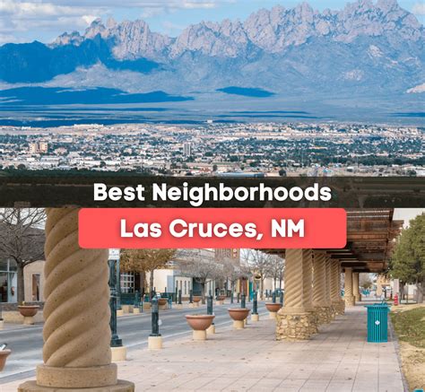7 Best Neighborhoods in Las Cruces, NM