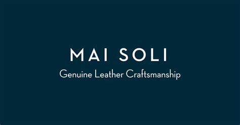 Mai Soli | Genuine Leather Products