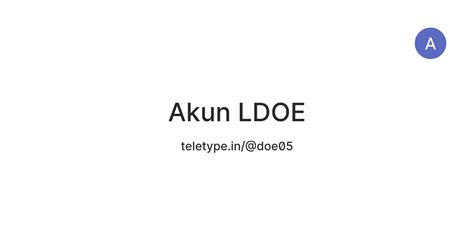 Akun LDOE — Teletype