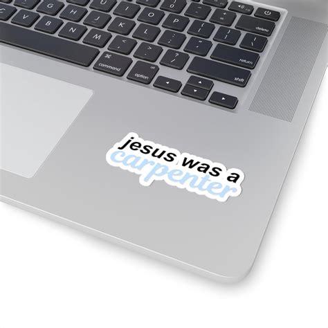 Jesus Was a Carpenter Sabrina Carpenter Christian Jesus Laptop Vinyl ...