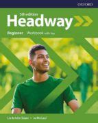 Headway Beginner Workbook with Key (5th Edition) con ISBN 9780194524223 ...