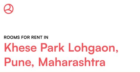 Khese Park Lohgaon, Pune, Maharashtra Rooms for Ren... – Roomies.co.in