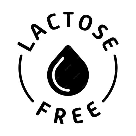 ラクトースフリー・ラベル (Lactose Free Label) は乳酸酵素不耐性食不良腸内疾患先天性腸道障害胃疾患などを指します ...