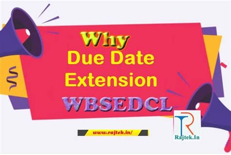 What is the Extension of Due Date WBSEDCL Energy Bill Payment