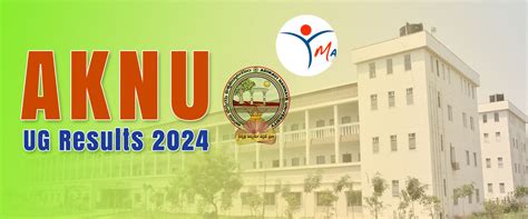 AKNU UG Degree Results 2024, AKNU Degree Results 2024 Manabadi