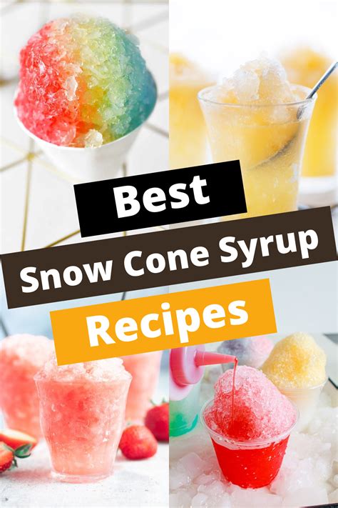 9 Best Snow Cone Syrups Recipe: Crafting Coolness, One Flavor at a Time ...