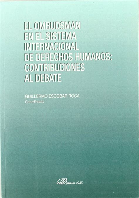 Buy El Ombudsman en el sistema internacional de derechos humanos/ The ...