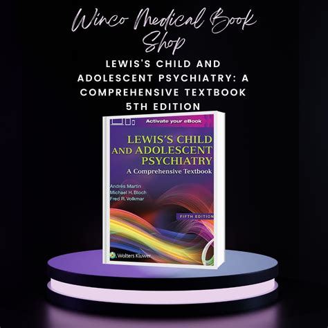 Lewis’s Child and Adolescent Psychiatry: A Comprehensive Textbook, 5th ...