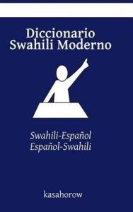 Diccionario Swahili Moderno: Buy Diccionario Swahili Moderno by ...