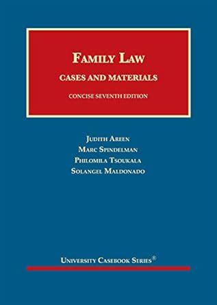 Buy Family Law: Cases and Materials, Concise - CasebookPlus (University ...