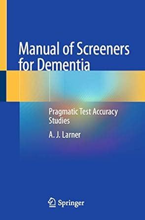 Buy Manual of Screeners for Dementia: Pragmatic Test Accuracy Studies ...