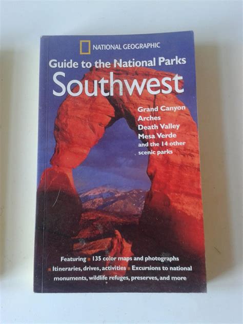 National Geographic Guide to the National Parks: Southwest: Southwest ...