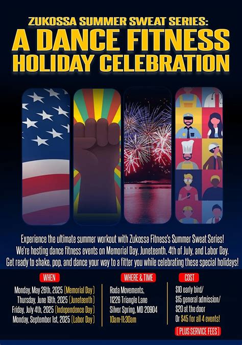 Zukossa Summer Sweat Series: A Dance Fitness Holiday Celebration, Roda ...