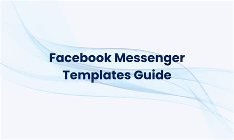 Facebook Messenger Templates Guide - Chat360 - Conversional AI Chatbot ...