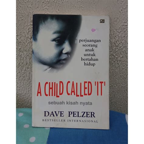 Jual A Child Called It - Dave Pelzer (Original) | Shopee Indonesia