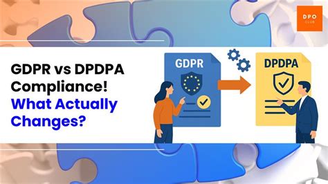 GDPR vs DPDPA Compliance! What Actually Changes?